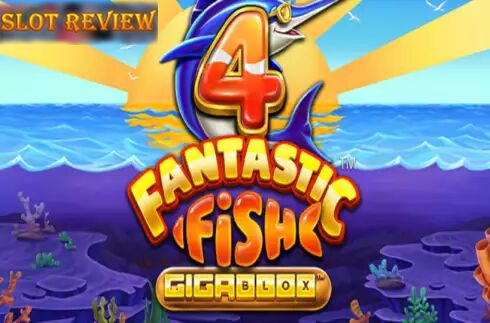 4 Fantastic Fish Gigablox Slot Review